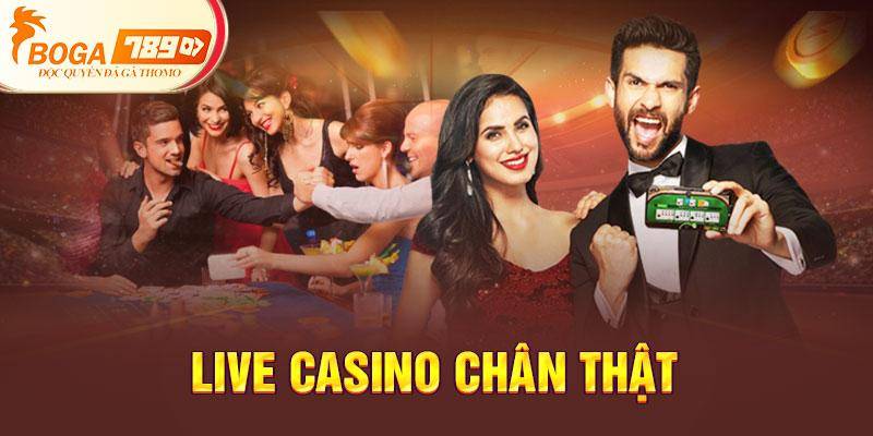 Live casino chân thật